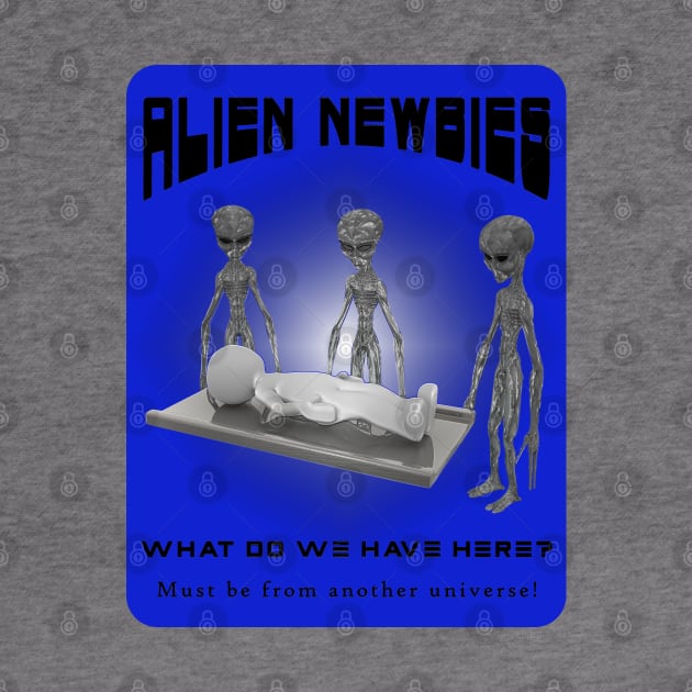 Alien Newbies - Blue and Black by The Black Panther